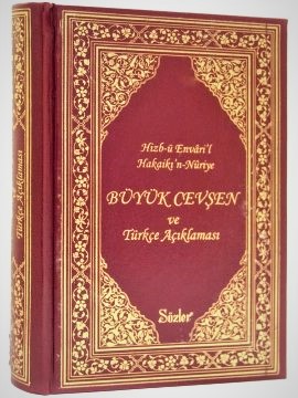 Büyük Cevşen HİZB Ü ENVÂRİ L HAKAİKI N NÛRİYE BÜYÜK CEVŞEN VE TÜRKÇE