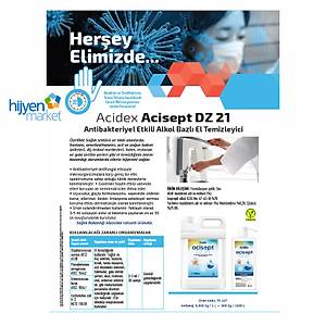 Acidex Acisept Dz 21 Antibakteriyel Etkili Alkol Bazlı El Dezenfektanı