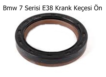 Bmw 7 Serisi E38 Krank Keçesi Ön