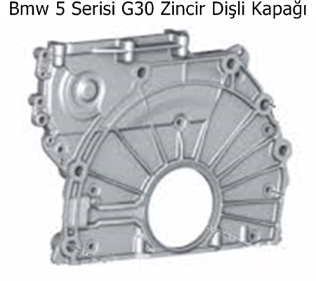 Bmw 5 Serisi G30 Zincir Dişli Kapağı