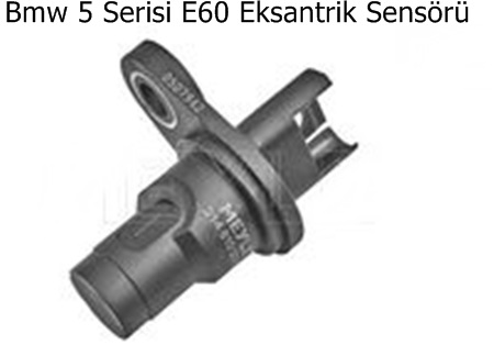 Bmw 5 Serisi E60 Eksantrik Sensörü