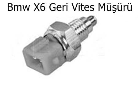 Bmw X6 Geri Vites Müşürü