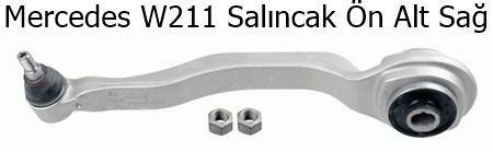 Mercedes W211 Salıncak Ön Alt Sağ