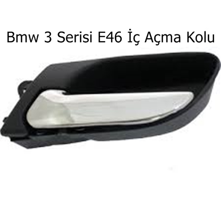 Bmw 3 Serisi E46 İç Açma Kolu