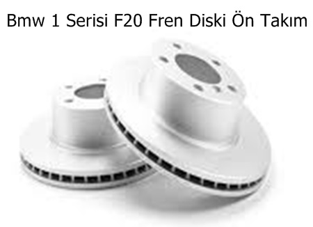 Bmw 1 Serisi F20 Fren Diski Ön Takım