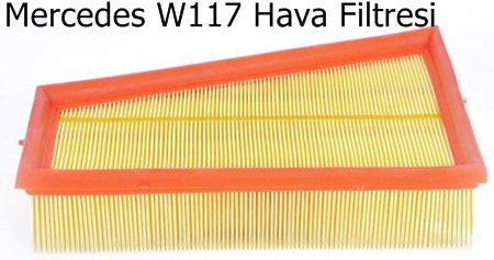 Mercedes W117 Hava Filtresi