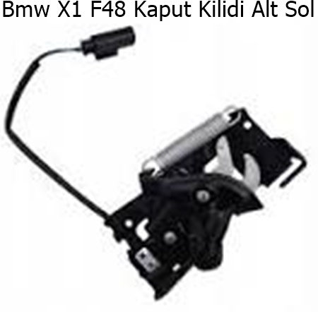 Bmw X1 F48 Kaput Kilidi Alt Sol