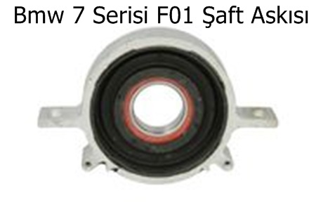 Bmw 7 Serisi F01 Şaft Askısı