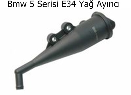 Bmw 5 Serisi E34 Yağ Ayırıcı