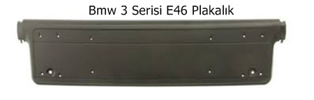 Bmw 3 Serisi E46 Plakalık