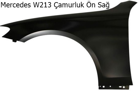 Mercedes W213 Çamurluk Ön Sağ