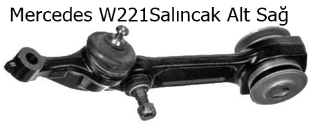 Mercedes W221Salıncak Alt Sağ