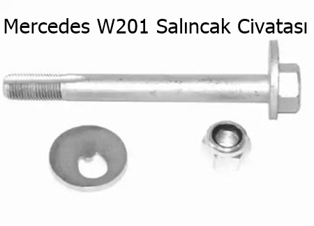 Mercedes W201 Salıncak Civatası