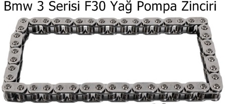 Bmw 3 Serisi F30 Yağ Pompa Zinciri