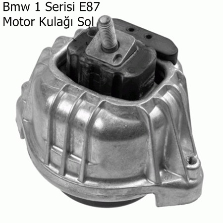 Bmw 1 Serisi E87 Motor Kulağı Sol