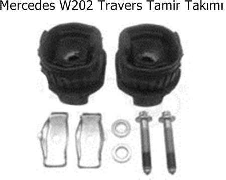 Mercedes W202 Travers Tamir Takımı