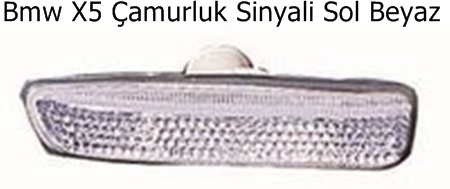 Bmw X5 Çamurluk Sinyali Sol Beyaz