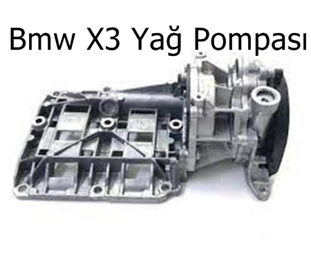 Bmw X3 Yağ Pompası