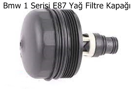 Bmw 1 Serisi E87 Yağ Filtre Kapağı