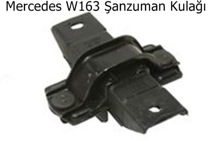 Mercedes W163 Şanzuman Kulağı