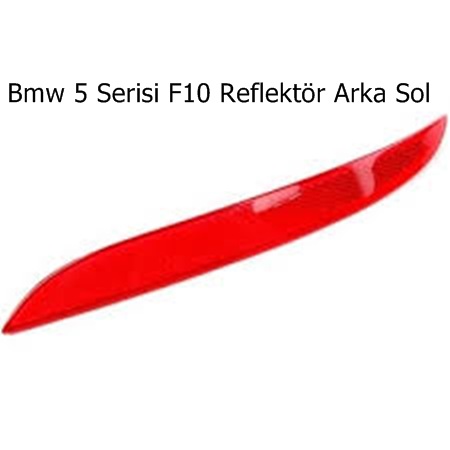 Bmw 5 Serisi F10 Reflektör Arka Sol