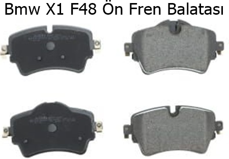 Bmw X1 F48 Ön Fren Balatası
