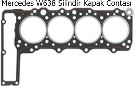 Mercedes W638 Silindir Kapak Contası