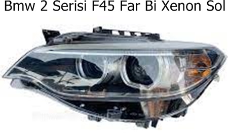 Bmw 2 Serisi F45 Far Bi Xenon Sol