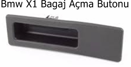 Bmw X1 Bagaj Açma Butonu