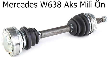 Mercedes W638 Aks Mili Ön
