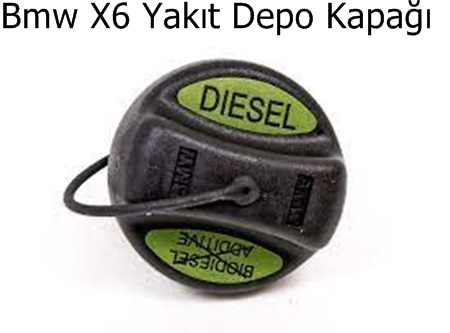 Bmw X6 Yakıt Depo Kapağı