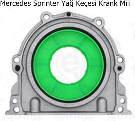Mercedes Sprinter Yağ Keçesi Krank Mili