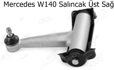 Mercedes W140 Salıncak Üst Sağ