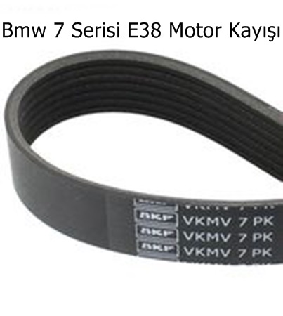 Bmw 7 Serisi E38 Motor Kayışı