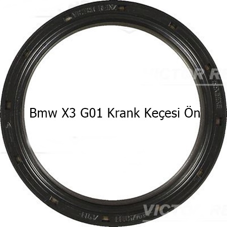 Bmw X3 G01 Krank Keçesi Ön