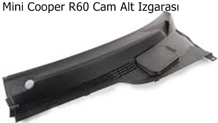Mini Cooper R60 Cam Alt Izgarası