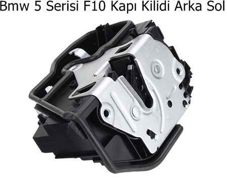 Bmw 5 Serisi F10 Kapı Kilidi Arka Sol