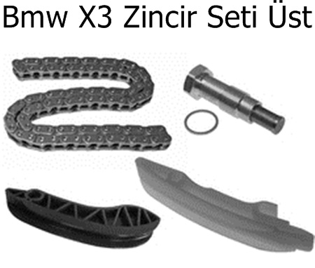 Bmw X3 Zincir Seti Üst