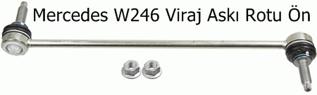 Mercedes W246 Viraj Askı Rotu Ön