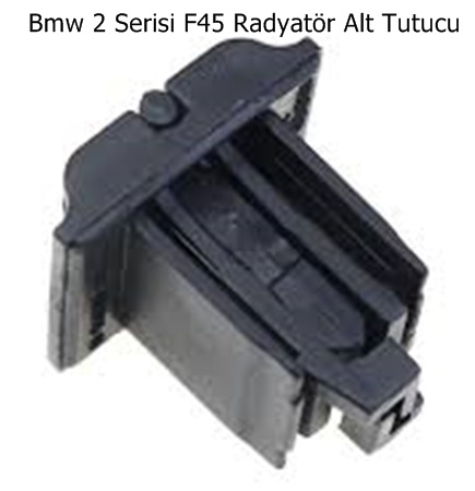 Bmw 2 Serisi F45 Radyatör Alt Tutucu