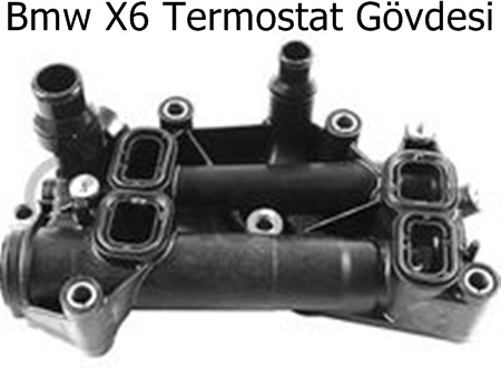 Bmw X6 Termostat Gövdesi