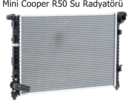 Mini Cooper R50 Su Radyatörü