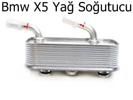 Bmw X5 Yağ Soğutucu