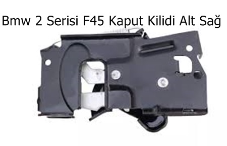 Bmw 2 Serisi F45 Kaput Kilidi Alt Sağ