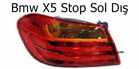 Bmw X5 Stop Sol Dış