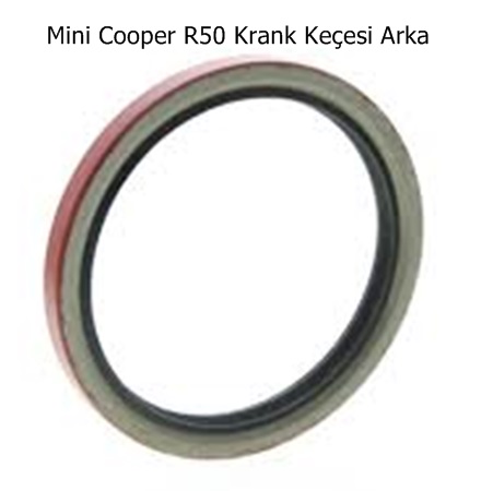 Mini Cooper R50 Krank Keçesi Arka