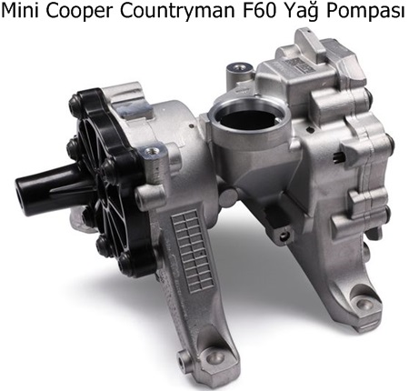 Mini Cooper Countryman F60 Yağ Pompası