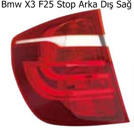 Bmw X3 F25 Stop Arka Dış Sağ