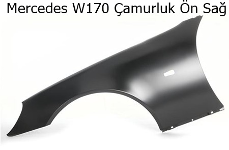 Mercedes W170 Çamurluk Ön Sağ