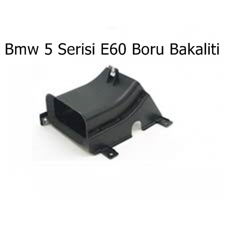 Bmw 5 Serisi E60 Boru Bakaliti